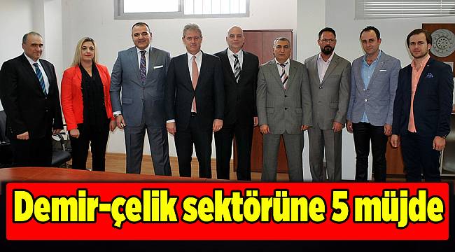 Demir-çelik sektörüne 5 müjde