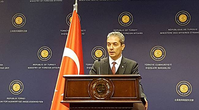 Dışişleri Sözcüsü Aksoy’dan ’Kardak’ açıklaması