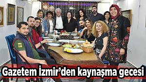 Gazetem İzmir'den kaynaşma gecesi