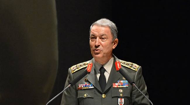 Genelkurmay Başkanı Orgeneral Hulusi Akar: EGE ve Akdeniz'de Oldu bittiye izin yok