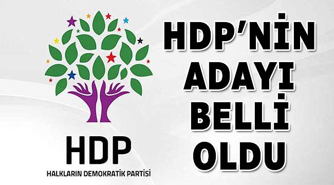 HDP&#039;nin cumhurbaşkanı adayı