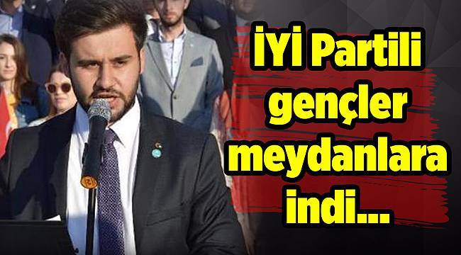 İYİ Partili gençler meydanlara indi...