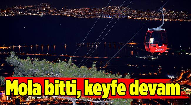 Mola bitti, keyfe devam