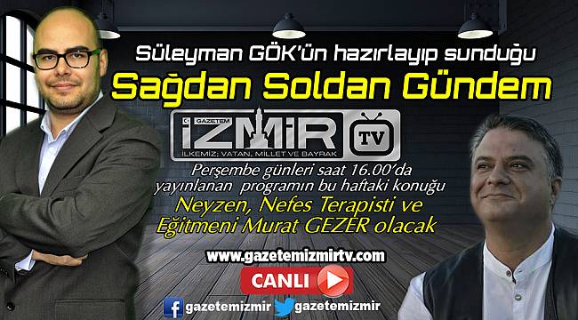 &quot;Sağdan Soldan Gündem&quot; yarın ekranlarda...