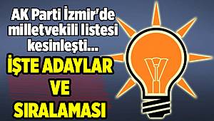 AK Parti İzmir adayları belli oldu