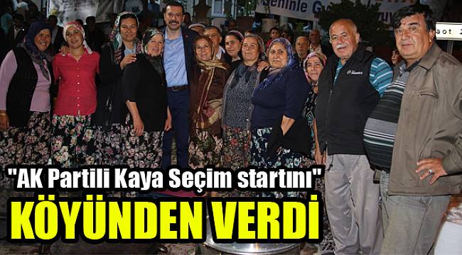 AK Partili Kaya Seçim Startını Köyünden Verdi