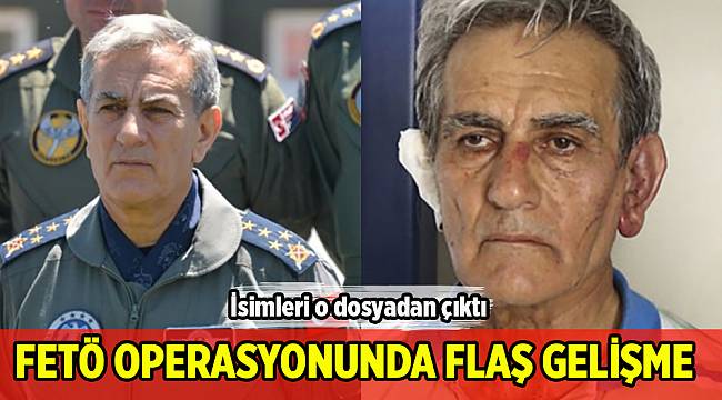 Akın Öztürk'ün kapattığı iddia edilen dosyadan FETÖ'cü askerler çıktı
