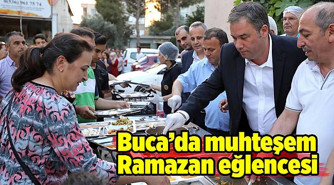Buca’da muhteşem Ramazan eğlencesi