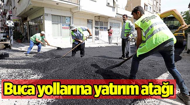 Buca yollarına yatırım atağı