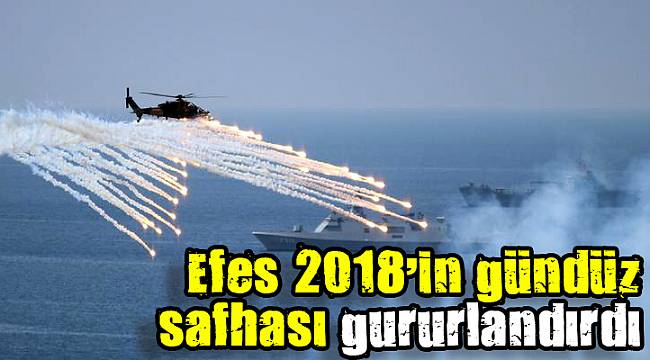 Efes 2018’in gündüz safhası gururlandırdı