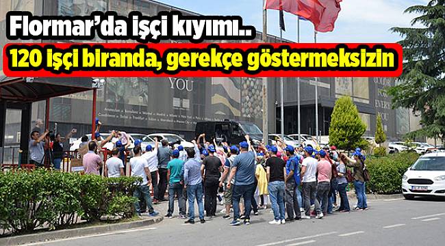 Flormar işçi kıyımını sürdürüyor..!