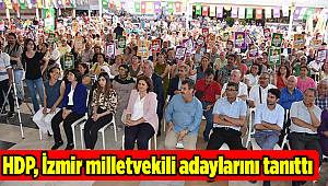 HDP, İzmir milletvekili adaylarını tanıttı