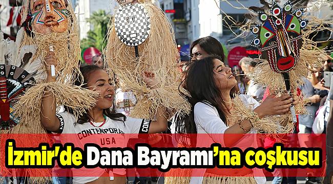 İzmir'de Dana Bayramı’na coşkusu