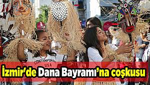 İzmir'de Dana Bayramı’na coşkusu