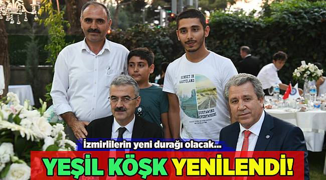 İzmir'in 'Yeşil Köşk'ü yenilendi
