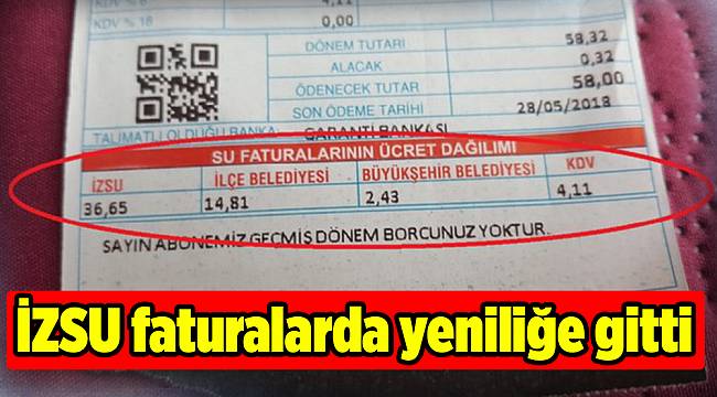 İZSU faturalarda yeniliğe gitti