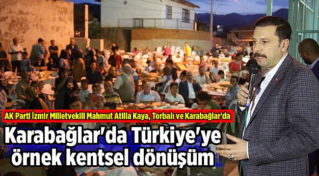 Karabağlar'da Türkiye'ye örnek kentsel dönüşüm