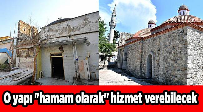 O yapı "hamam olarak" hizmet verebilecek