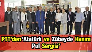 PTT’den ‘Atatürk ve Zübeyde Hanım Pul Sergisi’