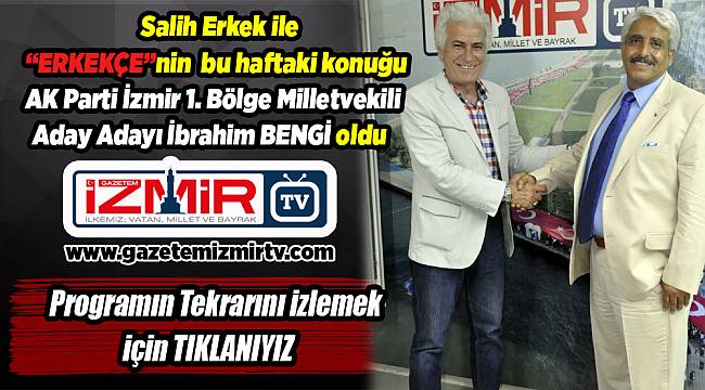 Salih Erkek ile 'ERKEKÇE' yayınlandı...