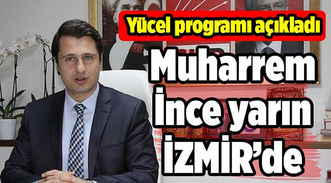 Yücel programı açıkladı