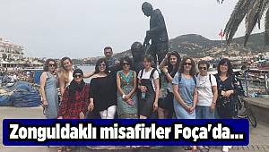 Zonguldaklı misafirler Foça'da...