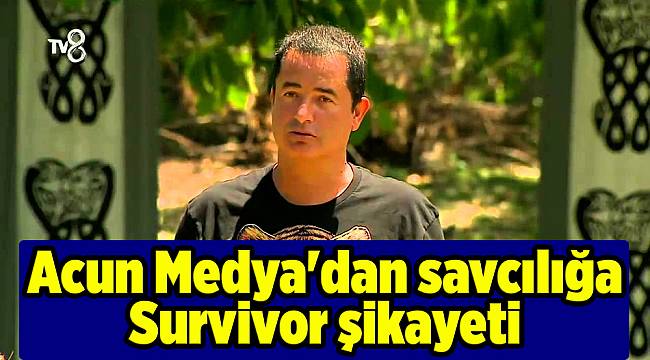 Acun Medya'dan savcılığa Survivor şikayeti