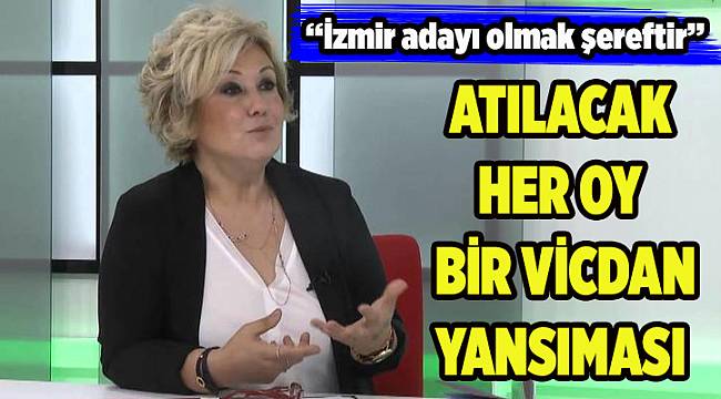 Atılacak her oy bir vicdan yansıması