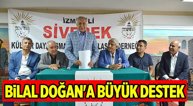 BİLAL DOĞAN'A BÜYÜK DESTEK