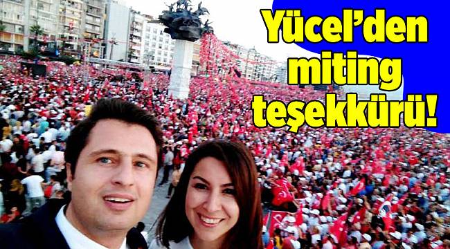 CHP'den İzmir'e, 'tarihi miting' teşekkürü
