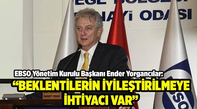 Ekonomide beklentilerin iyileştirilmeye ihtiyacı var