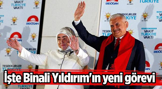 İşte Binali Yıldırım&#039;ın yeni görevi