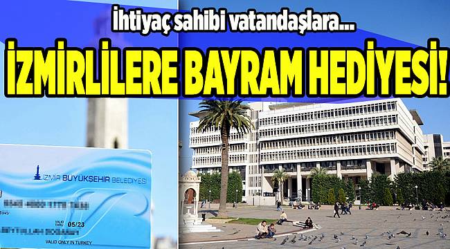 İzmir'de ihtiyaç sahibi vatandaşlara bayram hediyesi