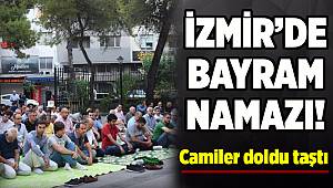 İzmir'de vatandaşlar camileri doldurdu