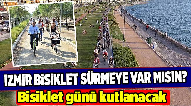 İzmir 'Dünya Bisiklet Günü'nü kutlayacak