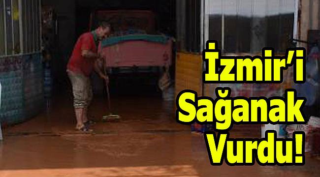 İzmir'i Sağanak Vurdu!