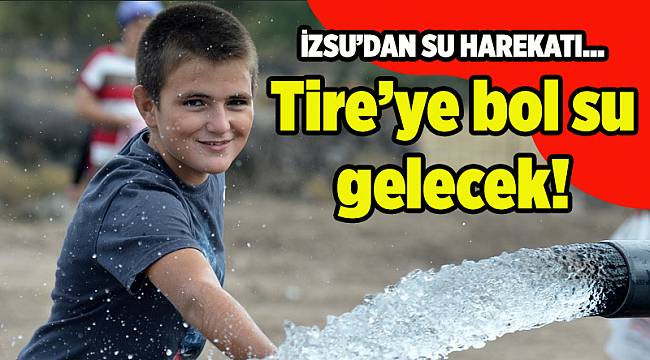 İZSU&#039;dan su harekatı...