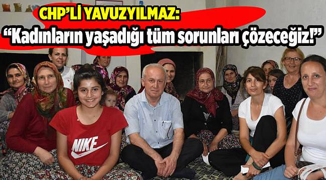 "Kadın Bakanlığı’nı kurup, kadınların yaşadığı tüm sorunları kökten çözeceğiz"