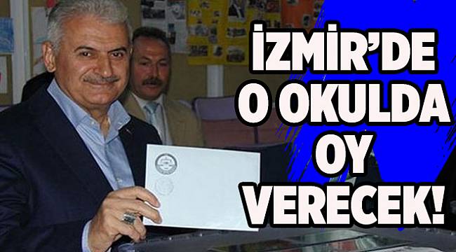 Yıldırım' mesai... İzmir'de o okulda oy verecek!