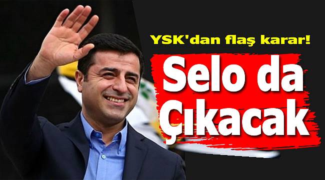 YSK'dan Flaş Demirtaş Kararı!
