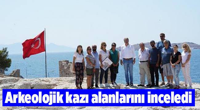 Arkeolojik kazı alanlarını inceledi