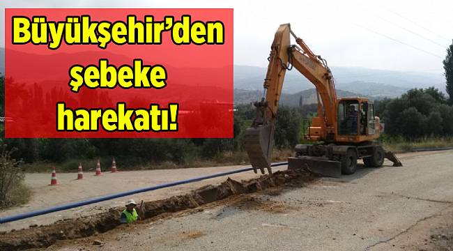 Büyükşehir’den İzmir’in o ilçesinde şebeke harekatı