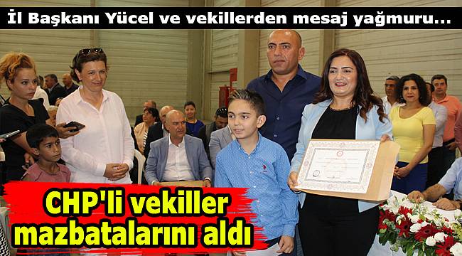 CHP İzmir&#039;den seçilen 14 milletvekili, mazbatalarını aldı