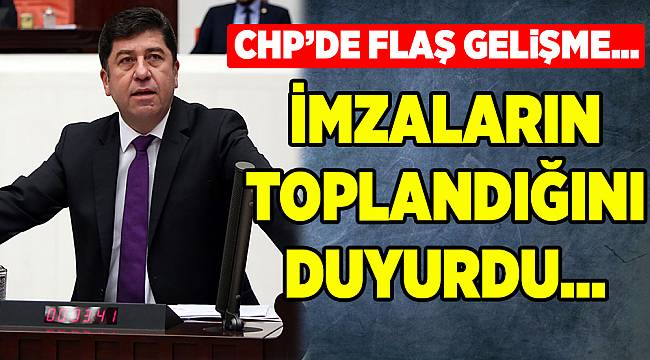 CHP’li Tüzün: 'Kurultay için yeterli sayıda imza toplanmıştır'