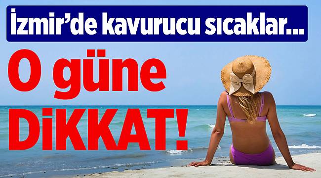 İzmir&#039;de 5 günlük hava durumu raporu