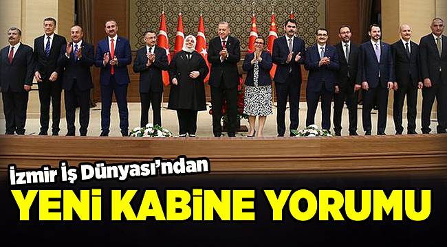 İzmir İş Dünyası ve Meslek Odalarından 'yeni sistem' yorumu