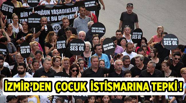 İzmir sessiz kalmadı, çocukların sesi oldu