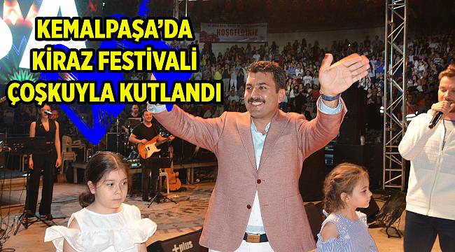 Kemalpaşa’da kiraz tadında festival