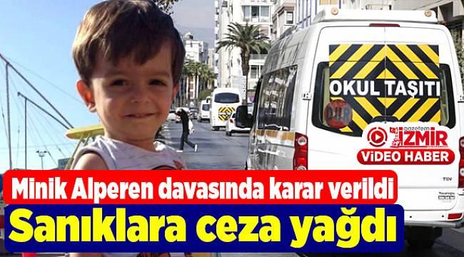 Minik Alperen'in davasında sanıklara ceza yağdı