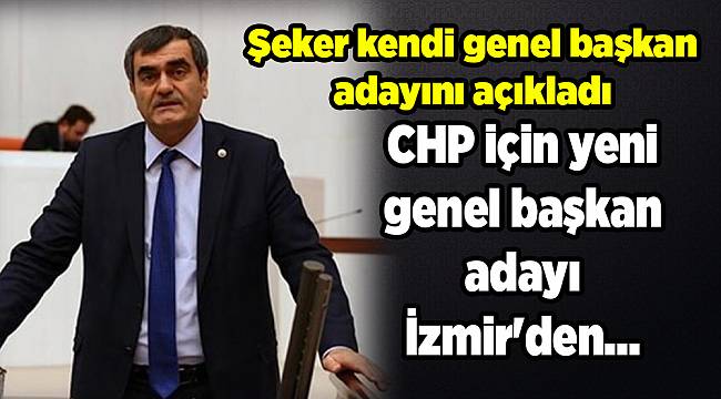 Şeker kendi genel başkan adayını açıkladı